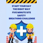 The Five Minute Fix: Increased Construction Site Safety